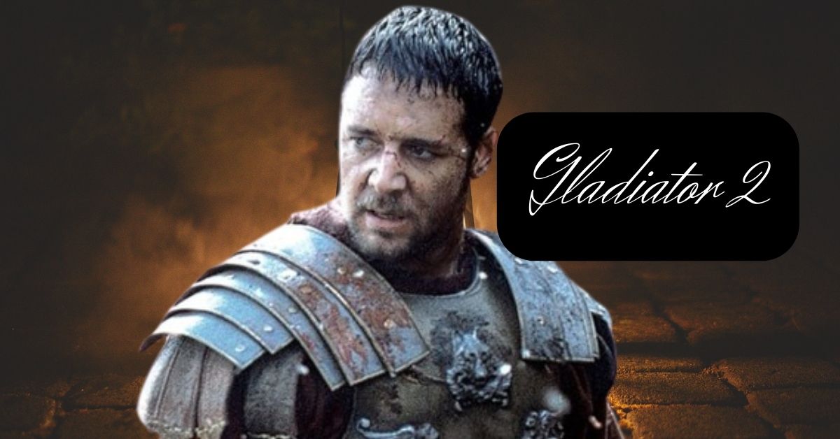 “Gladiator 2: Unveiling Release Date, Cast, Plot, Streaming Details, and Beyond”